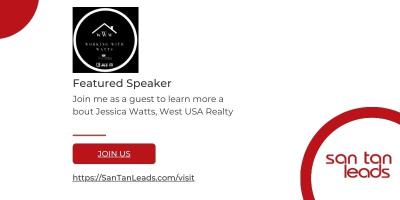 Speaker: Jessica Watts, West USA Realty